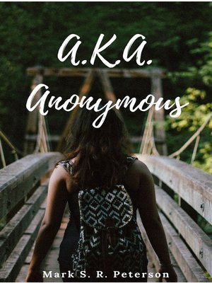 cover image of AKA Anonymous (short story)
